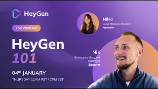 HeyGen 101