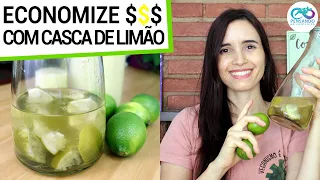 PARE AGORA DE JOGAR SUAS CASCAS DE LIMÃO NO LIXO! REAPROVEITE EM CASA COM MINHAS 10 DICAS FÁCEIS