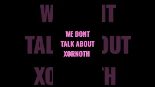 we don't talk about xornoth (empires smp)