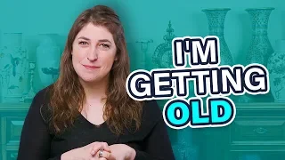 I'm Getting Old || Mayim Bialik
