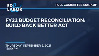 FY22 Budget Reconciliation: Build Back Better Act