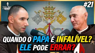 🎙️INFALIBILIDADE PAPAL: o papa sempre é infalível? Ele pode errar? Salve Maria! Podcast Católico#21
