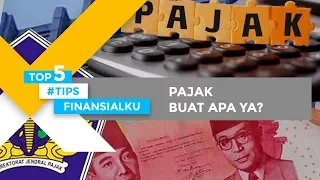 APA SIH MANFAAT BAYAR PAJAK?