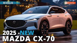 2025 First Look  Mazda CX-70 - Redesign of the Most Popular SUV in Its Class !!