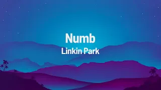 Linkin Park   Numb Lyrics
