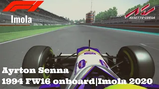 Ayrton Senna 1994 FW16 onboard|Imola 2020