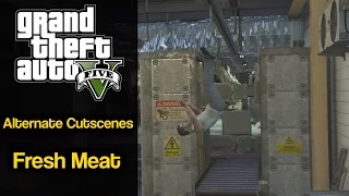 GTA 5 Fresh Meat Alternate Cutscene