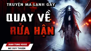 Truyện Ma - Quay Về Rửa Hận - Cô Giáo Chết Thảm - Nghe MC Duy Thuận Kể Truyện Ma Hãi Hùng Ám Ảnh