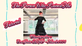The Person Who Raised Me | Walkthrough | LINE DANCE | Erni Jasin (INA) - March 2024