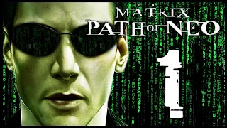 The Matrix: Path of Neo Walkthrough Part 1 (PS2, XBOX, PC) 1080p