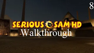 Serious Sam HD: The First Encounter Прохождение Часть 8