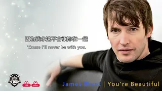 詹姆士·布朗特#James Blunt  - You're Beautiful 美麗的妳歌詞+中文翻譯 https://www.youtube.com/watch?v=C-ZClDG5SaI