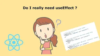 You Might Not Need useEffect || ReactJS