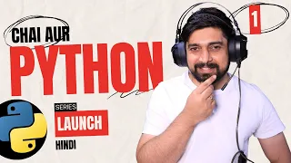 Python series launch | chai aur python for beginners