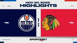 NHL Highlights | Oilers vs. Blackhawks - November 30, 2022