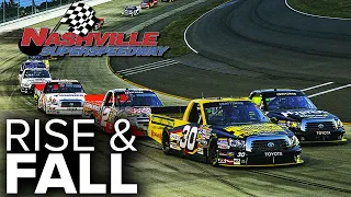 Nashville Superspeedway - The Rise and Fall