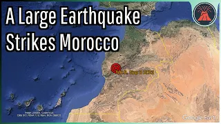 Morocco Earthquake Update; Magnitude 6.8 Earthquake Strikes Central Morocco