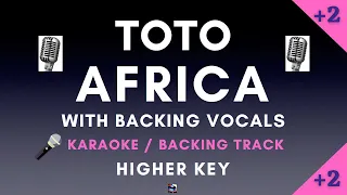 Toto - Africa | Higher Key Karaoke With Backing Vocals