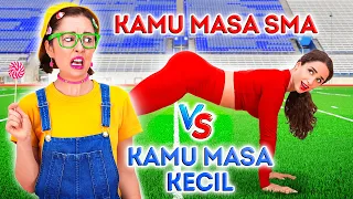 WOW! KAMU MASA KECIL VS MASA SMA || Momen-Momen Terkocak oleh 123 GO!