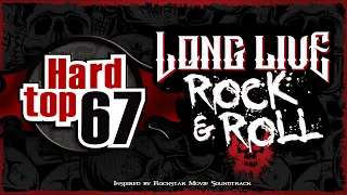 Long Live Rock & Roll | Banda Hard top 67 [Rainbow/Steel Dragon]