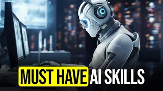 Top 9 MUST HAVE AI Skills You Need NOW to dominate today's economy.