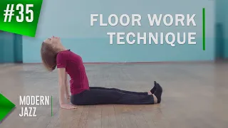 FLOOR WORK TECHNIQUE | Modern-jazz & contemporary dance | #35