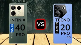Infinix Note 40 Pro 5G vs Tecno Camon 20 Pro 5G