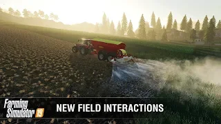 Farming Simulator 19 | New field interactions