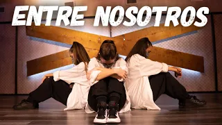 ENTRE NOSOTROS - Tiago PZK, Lit Killah | Coreografía Pecas Conte