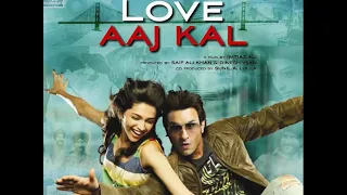 Chor Bazari /Saif Ali Khan/Deepika Padukon /Neeraj Shridhar / Sunidhi Chauhan /Love Aaj Kal Movie