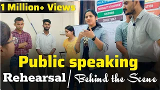 Behind the scene | Public speaking Training | Rehearsal | How to  Present | Presentation skills