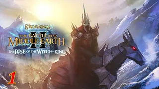 Прохождение «The Battle for Middle-earth II: The Rise of the Witch-king» #1