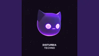 DISTURBIA - TECHNO (SPED UP)