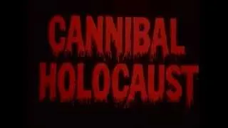 Cannibal Holocaust - Trailer Original 1980