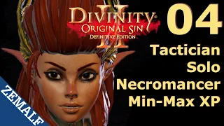 4 - Level 9 Before Leaving Fort Joy I | Solo Necromancer (LW) | Tactician | Divinity: Original Sin 2