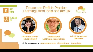 Reuse and Refill in Practice: Learnings from India and the UK