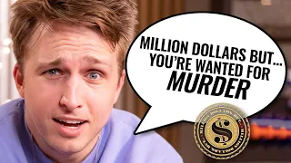 What Would YOU Do For A Million Dollars?