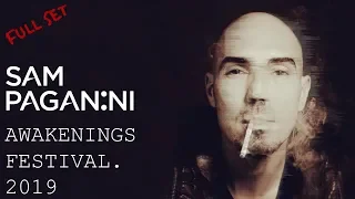 Sam Paganini | Live in Awakenings Festival 2019 | 29 June 2019