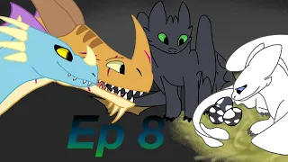 Toothles x lighfury Ep 8 (read desc)