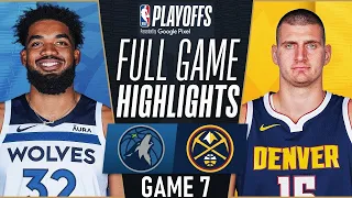 NUGGETS vs TIMBERWOLVES FULL GAME 7 HIGHLIGHTS | May 18, 2024 | NBA Playoffs Full Game Highlights