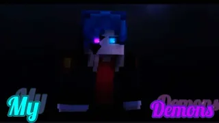 My Demons - ONLAP-     Minecraft animation video of GenVera Animations!!!