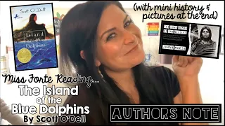 Island of the Blue Dolphins by Scott O'Dell | Authors Note & Mini History | Miss Forte’s Read-A-Loud