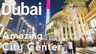 Dubai [4K] Amazing City Center, Burj Khalifa Night Walking Tour 🇦🇪