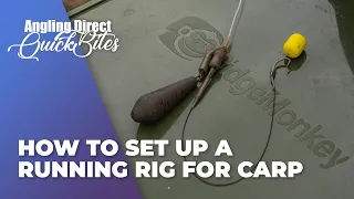 How To Set Up A Running Rig For Carp – Carp Fishing Quickbite