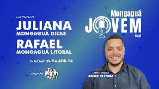 Mongaguá Jovem Cast - Juliana Mongaguá Dicas e Rafael Mongaguá litoral