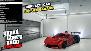 What happens when you Replace a Car in a Full Garage - GTA Online