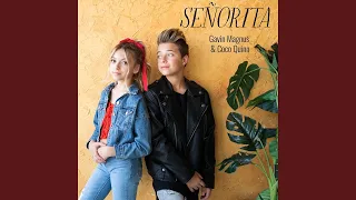 Gavin Magnus - Señorita (ft. Coco Quinn) [Official Audio]