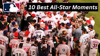 Top 10 Best All Star Game Moments in MLB History