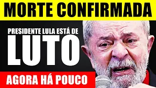 'M0RREU HÁ POUCO': Presidente lula está de LUT0; Acaba de M0RRER neste DOMINGO grande parceiro