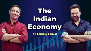 Future of the Indian Economy Ft. Sanjeev Sanyal | Sandeep Maheshwari | Hindi